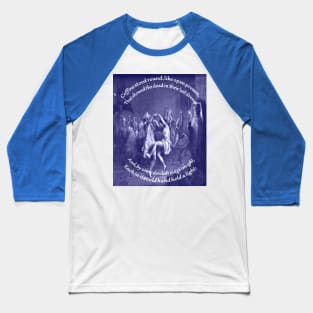 TamOshanter Burns Night Quote In Blue Baseball T-Shirt